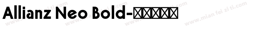 Allianz Neo Bold字体转换